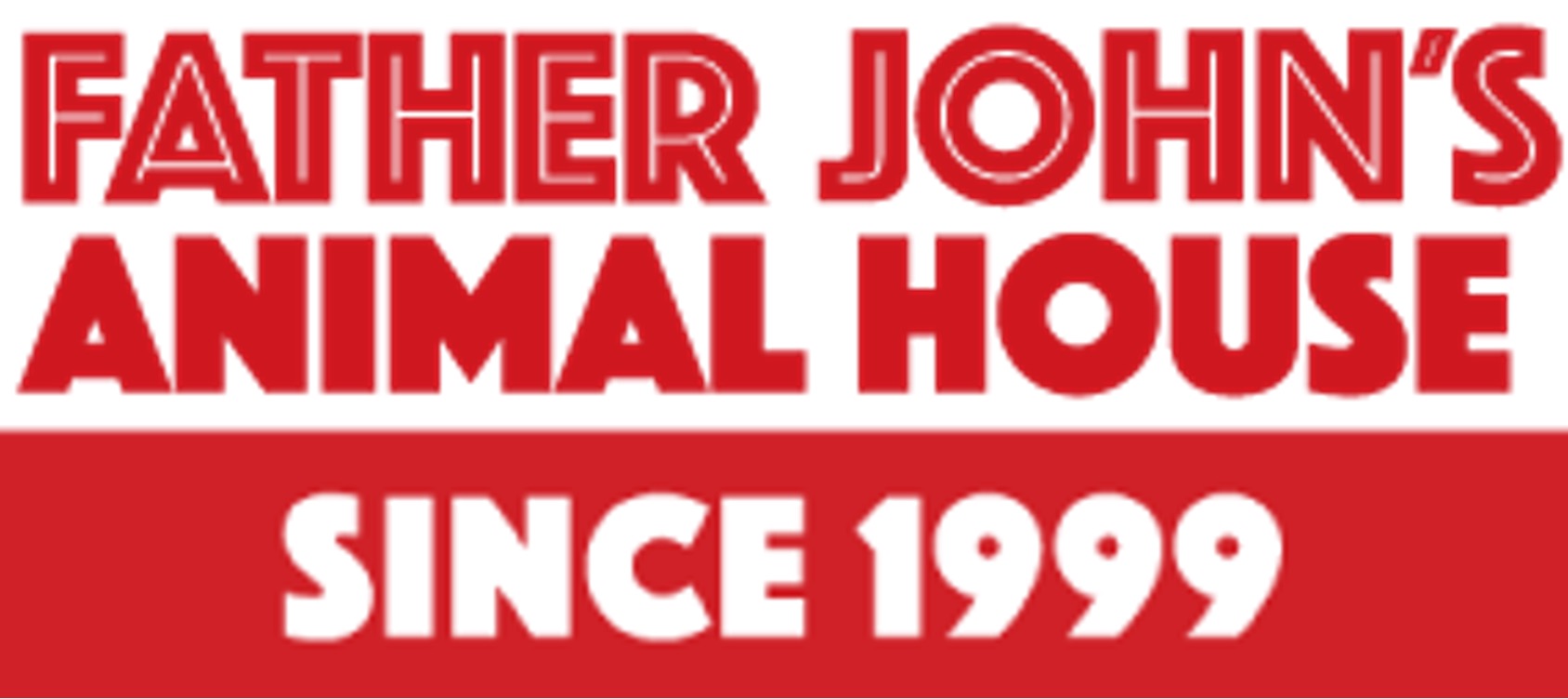 Father Johns Animal House 